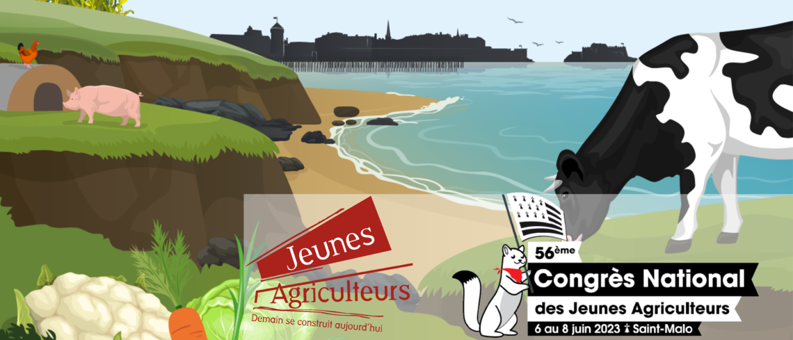 Congrès National des JA, Saint-Malo du 6 au 8 juin 2023 Congrès National des JA, Saint-Malo du 6 au 8 juin 2023